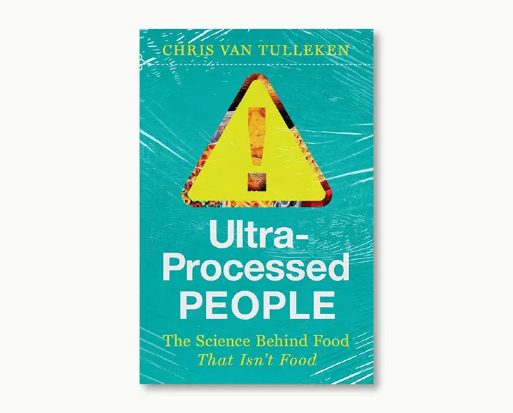 Ultra Processed People